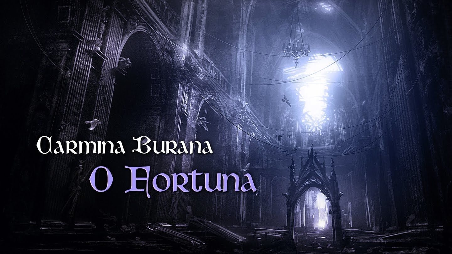 The creepy and scary as fuck (sounding) but incredibly sound and brilliant philosophy of: O Fortuna