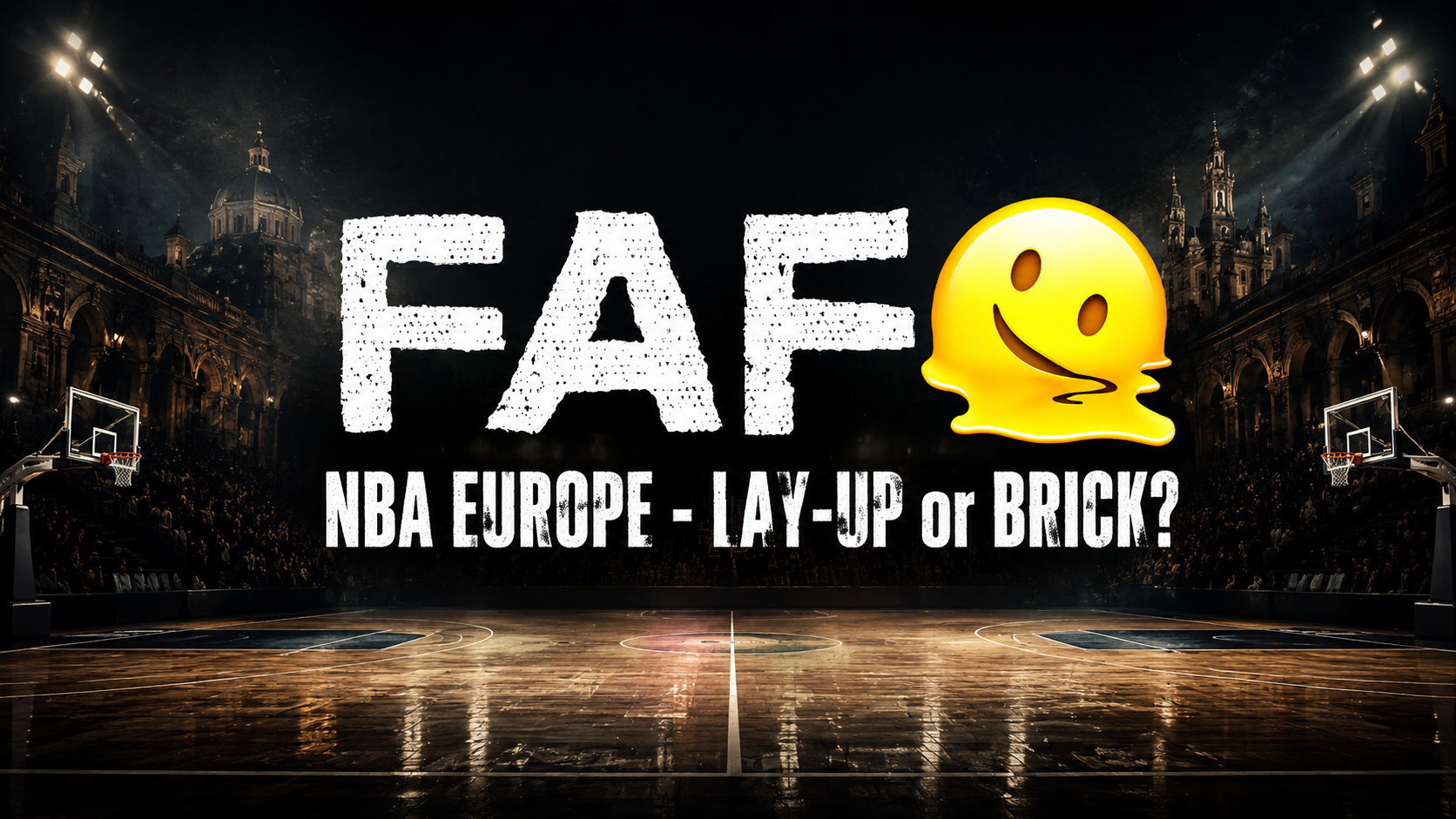 FAFO: NBA EUROPE post thumbnail image